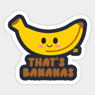 THATS BANANAS Sticker